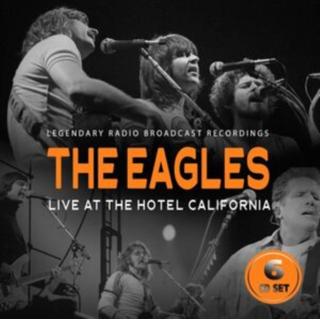 Eagles - Live At The Hotel California / Radio Broadcast (CD)