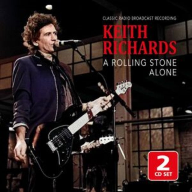 Keith Richards - A Rolling Stone Alone / Radio Broadcast (CD)