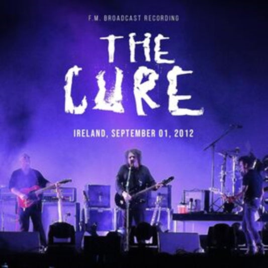 Cure - Ireland. September 01. 2012 (CD)