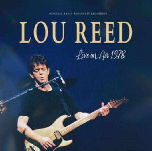 Lou Reed - Live On Air 1978 (Blue Vinyl) (Vinyl)
