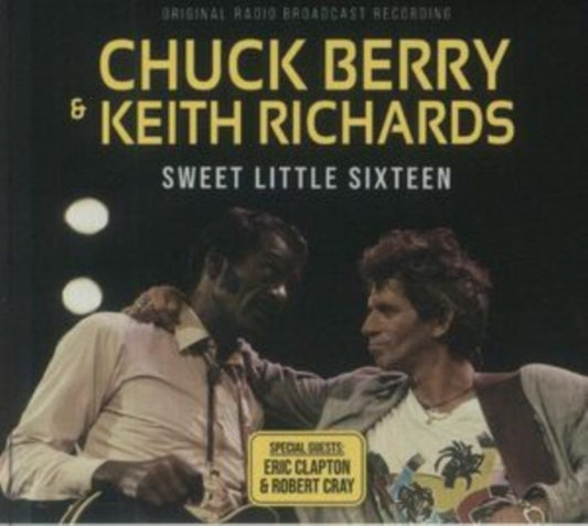 Chuck Berry & Keith Richards - Sweet Little Sixteen (CD)