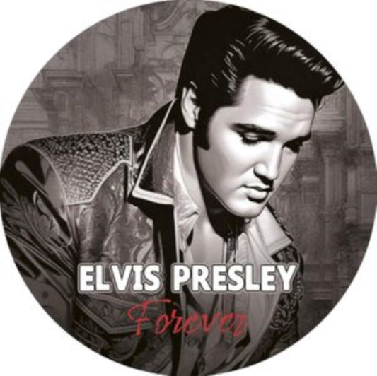 Elvis Presley - Forever (Picture Disc) (Vinyl Single)