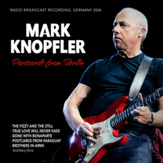 Mark Knopfler - Postcards From Berlin. Germany 2006 (CD)