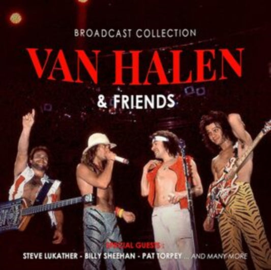 Van Halen & Friends - Broadcast Collection (CD)