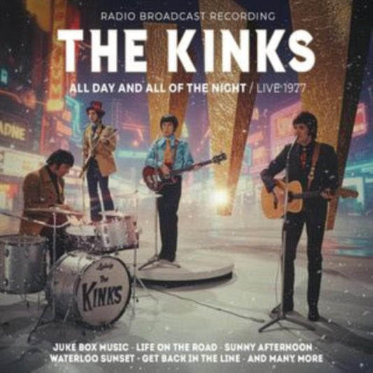 Kinks - All Day And All Of The Night / Live 1977 (CD)