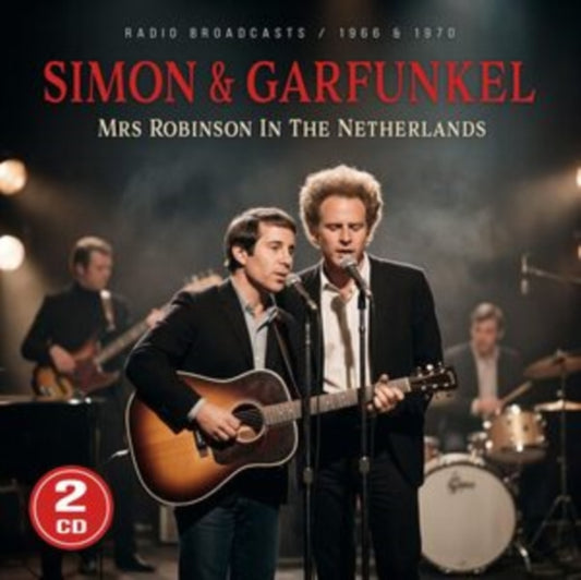 Simon & Garfunkel - Mrs Robinson In The Netherlands (CD)