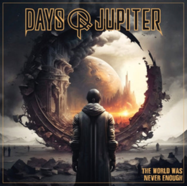 Days Of Jupiter - The World Was Never Enough (CD)