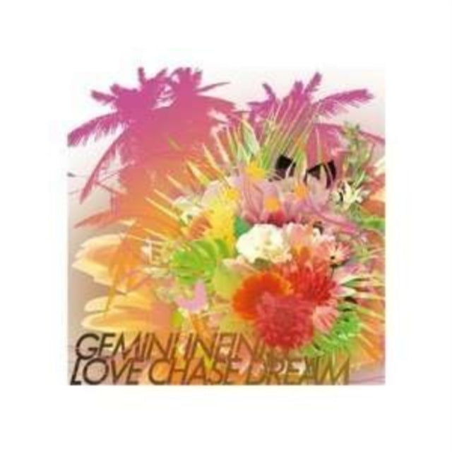 Gemini Infinity - Love Chase Dream (CD)