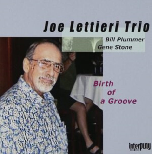 Joe Lettieri - Birth Of A Group (CD)