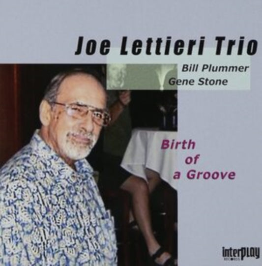 Joe Lettieri - Birth Of A Group (CD)