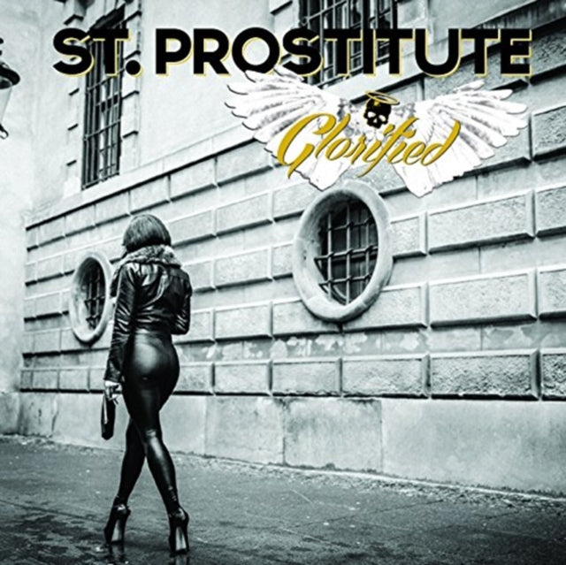 St Prostitute - Glorified (CD)