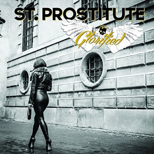 St Prostitute - Glorified (CD)