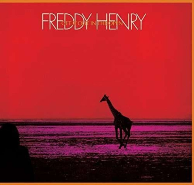 Freddy Henry - Get It Out In The Open (CD)