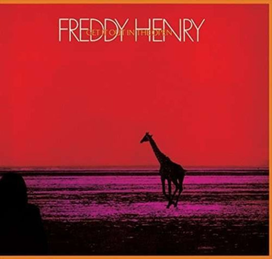 Freddy Henry - Get It Out In The Open (CD)