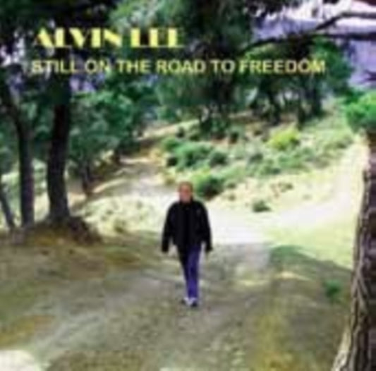 Alvin Lee - Still On The Road To Freedom (CD)