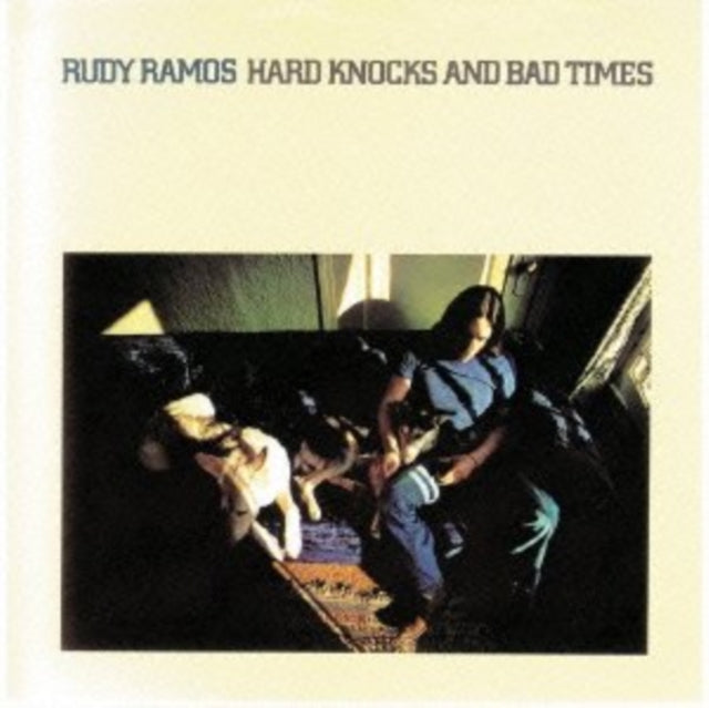 Rudy Ramos - Hard Knocks & Bad Times (CD)