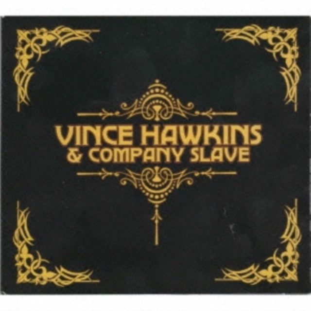 Vince Hawkins - Vince Hawkins & Company Slave (CD)