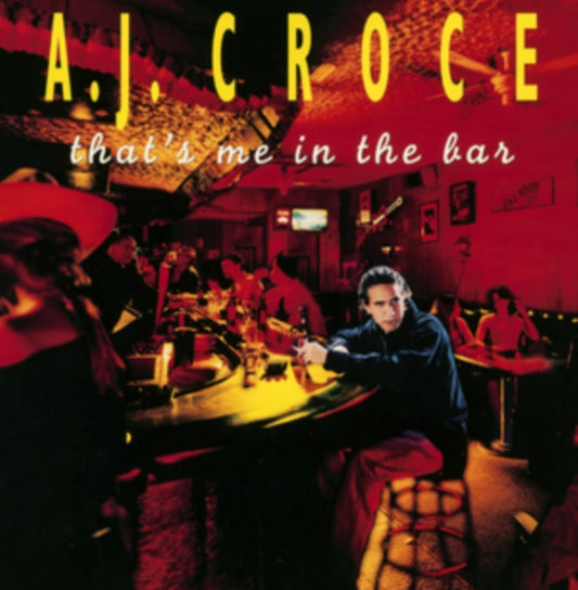 A.J.Croce - Thats Me In The Bar (CD)
