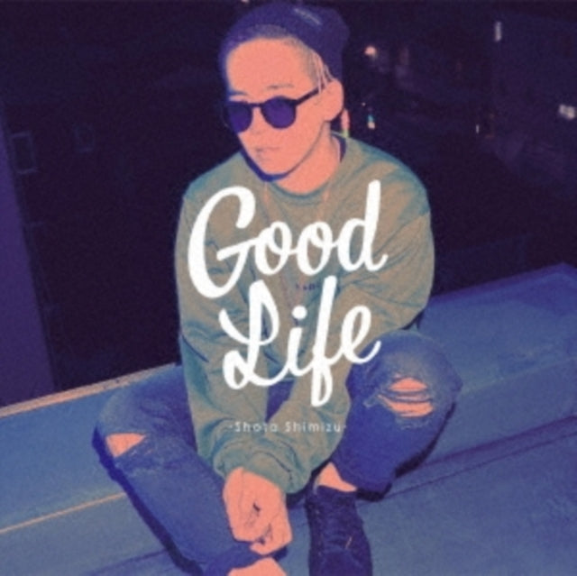 Shota Shimizu - Good Life (CD)