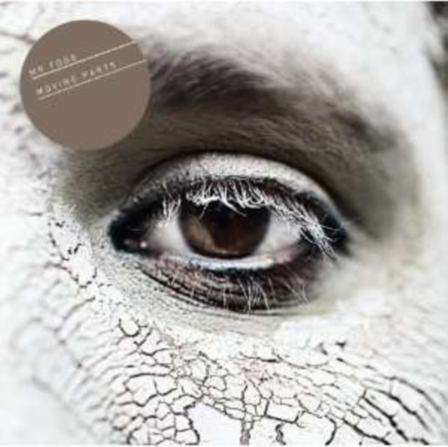 Mr Fogg - Moving Parts Plus Keep Your Teeth EP (CD)