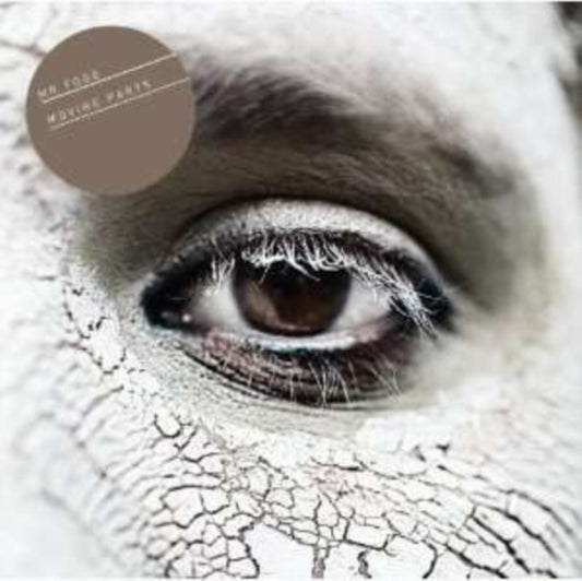Mr Fogg - Moving Parts Plus Keep Your Teeth EP (CD)