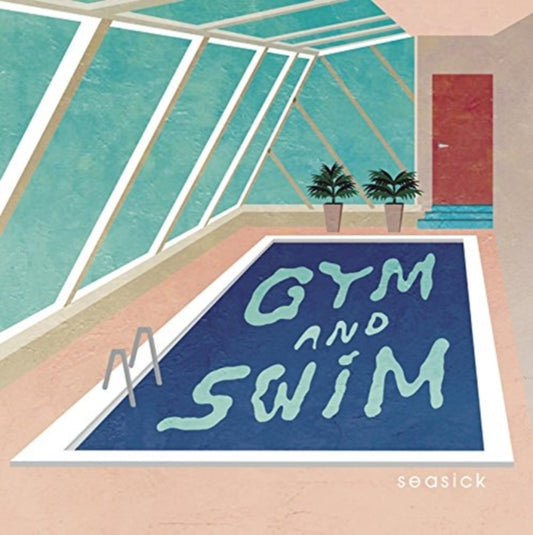 Gym & Swim - Seasick (Bonus Track) (CD)