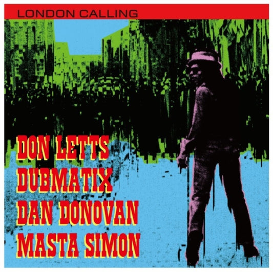 Don Letts - London Calling (Feat. Dan Donovan / Dubmatix / Masta Simon) (Vinyl)