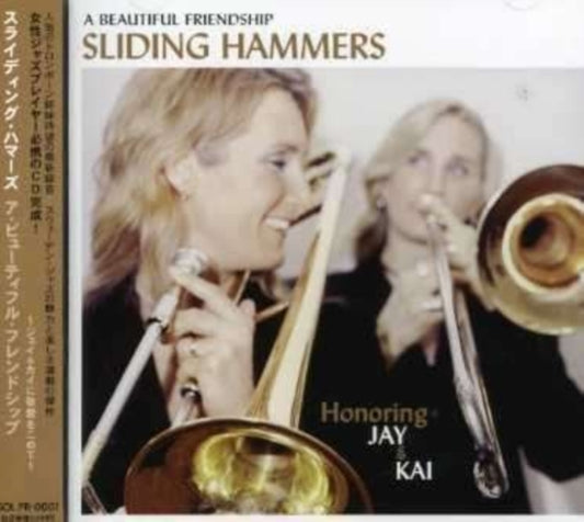 Sliding Hammers - Beautiful Friendship: Honoring (CD)