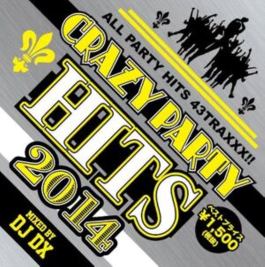 DJ Dx - Crazy Party Hits 2014 (CD)