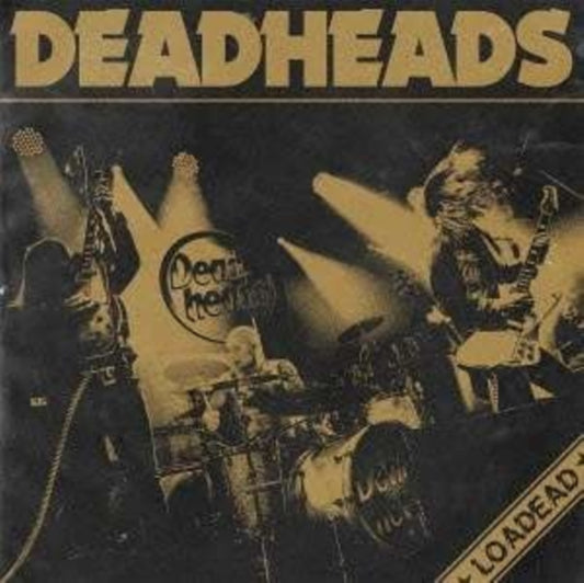 Deadheads - Loaded (CD)
