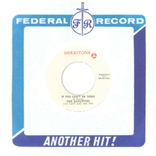 Gaylettes & Mike Thompson - If You Can't Be Good / Rock Steady Wedding (Vinyl)