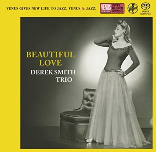 Derek Smith Trio - Beautiful Love (SACD)