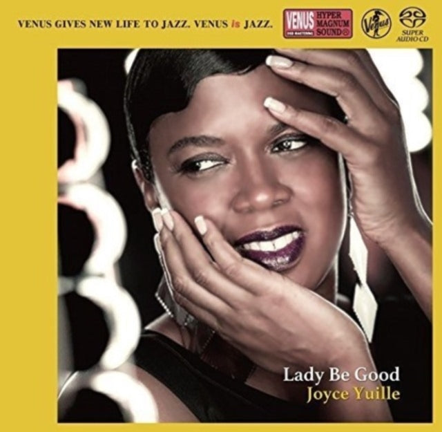 Joyce Yuille - Lady Be Good (SACD)