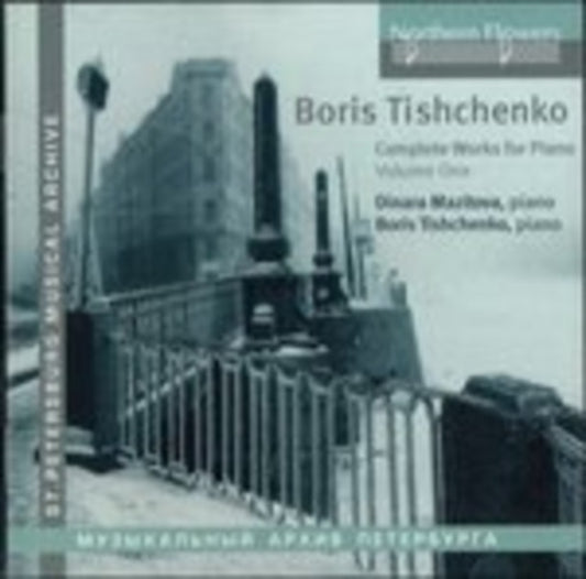 Dinara Mazitova / Boris Tishchenko - Tishchenko - Complete Works For Piano. Vol. 1 (Sonatas Nos 1 & 2. Miniatures Etc) (CD)