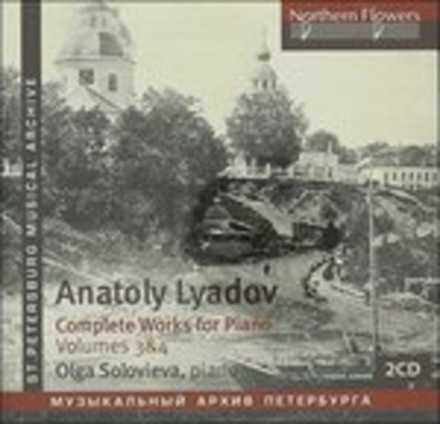 Olga Soloviova - A.Lyadov - Complete Piano Works Vol.3 & 4 (CD)