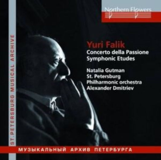 St. Petersburg Philharmonic Orchestra / Alexander Dmitriev / Natalia Gutman - Yuri Falik - Concerto Della Passione. Symphonic Etudes (CD)