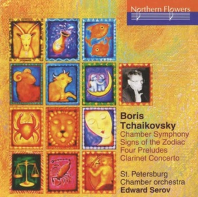 St. Petersburg Chamber Orchestra / Edward Serov - B. Tchaikovsky - Chamber Symphony Signs Of The Zodiac / Four Preludes / Clarinet Concerto (CD)