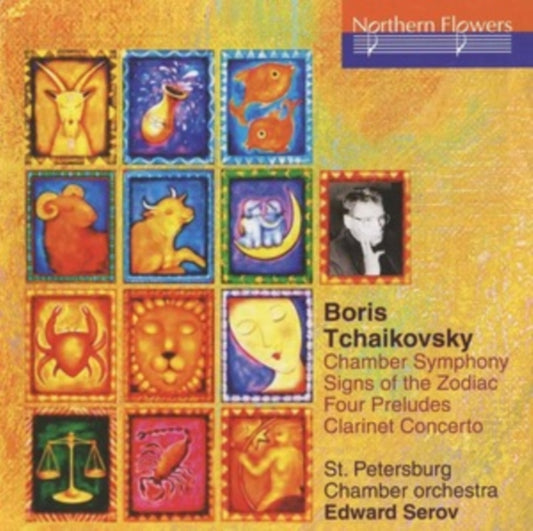 St. Petersburg Chamber Orchestra / Edward Serov - B. Tchaikovsky - Chamber Symphony Signs Of The Zodiac / Four Preludes / Clarinet Concerto (CD)