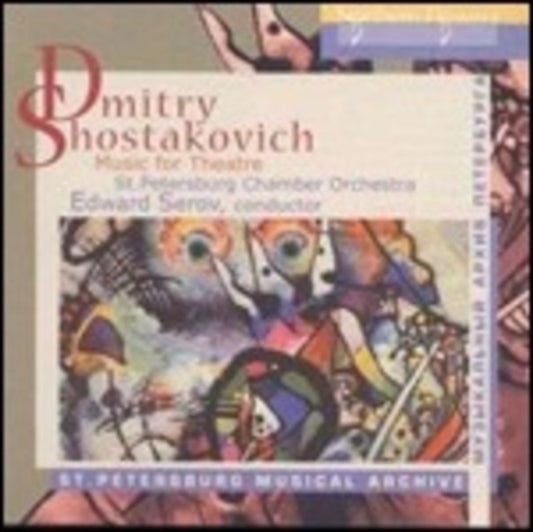 St. Petersburg Chamber Orchestra / E. Serov - D. Shostakovich - Music For Theatre (CD)