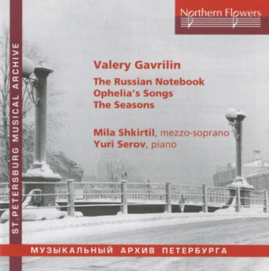 Mila Shkirtil / Yuri Serov - V. Gavrilin - The Russian Notebook (CD)