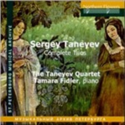 Taneyev Quartet / Tamara Fidler - Sergey Taneyev: Complete Trios (CD)