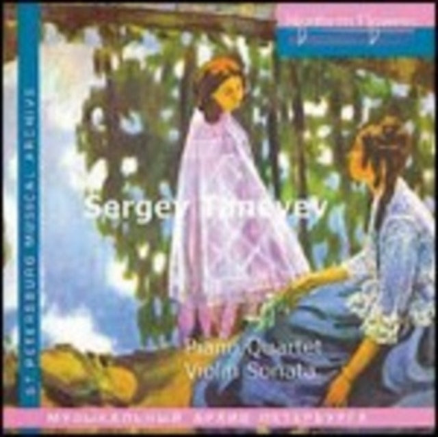 Taneyev Quartet / Eliso Virsaladze / Tamara Fidler - Sergey Taneyev - Piano Quartet. Violin Sonata (CD)