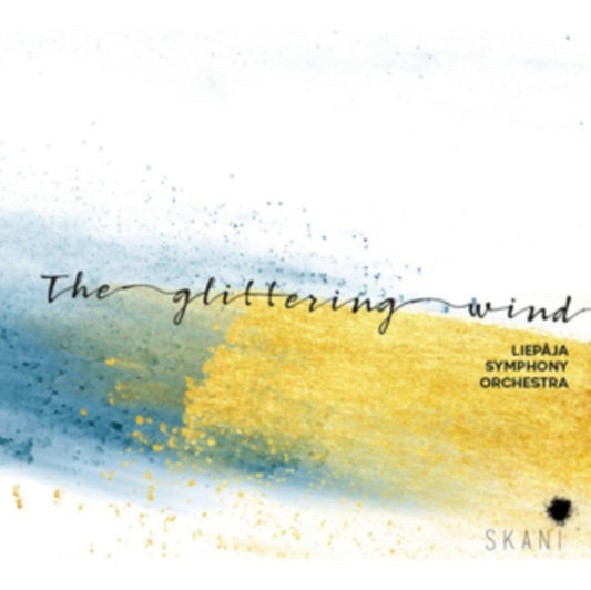 Liepaja Symphony Orchestra / Rinkevicius / Lakstigala / Simkus - The Glittering Wind: Ratniece. Gribincika. Einfelde. Smite (CD)