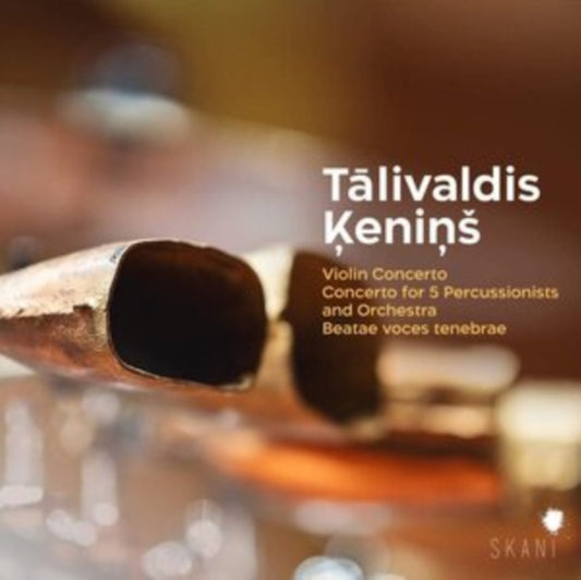 Latvian National Symphony Orchestra / Eva Bindere / Guntars Freibergs / Ernests Medins / Elvijs Endelis / Mikus Balins / Elina Endzele - Talivaldis Kenins: Violin Concerto. Concerto For 5 Percussionists And Orchestra. Beatae Voces Tenebrae (CD)