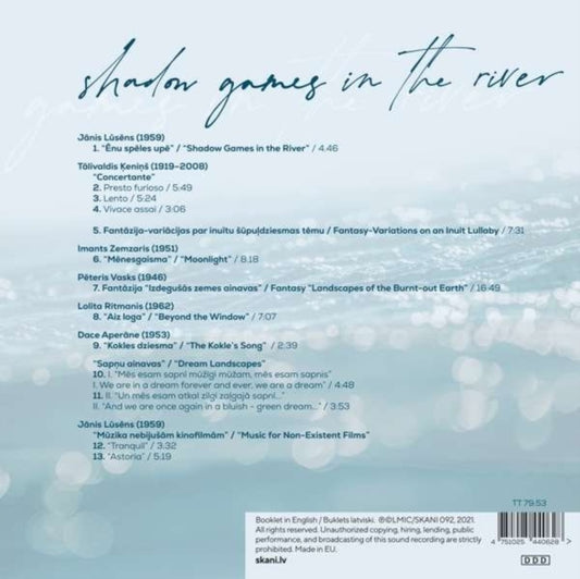 Ilona Meija / Ivars Bezprozvanovs / Dzintra Erliha - Shadow Games In The River: Chamber Music By Latvian Composers For Flute. Cello And Piano (CD)