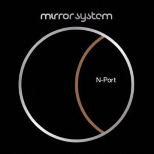 Mirror System - N Port (CD)