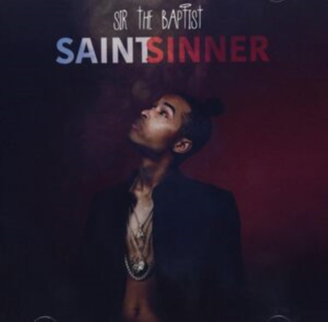 Sir The Baptist - Saint Or Sinner (Bonus Track) (CD)