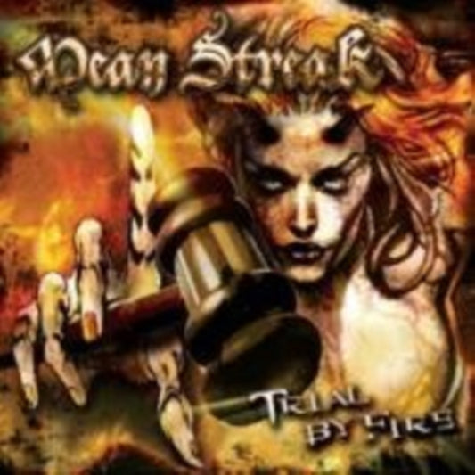 Mean Streak - Trial By Fire (CD)