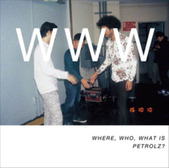 Various Artists - Where Who What Is Petrolz Limited (CD)