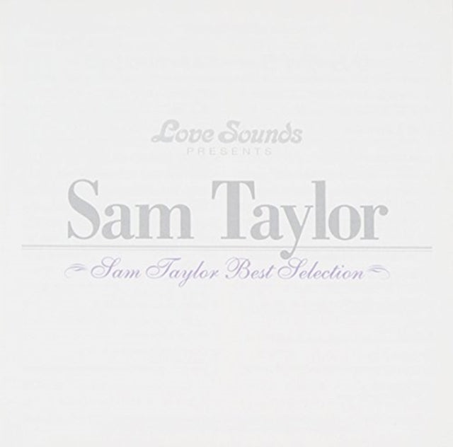 Sam Taylor - Best Selection (CD)